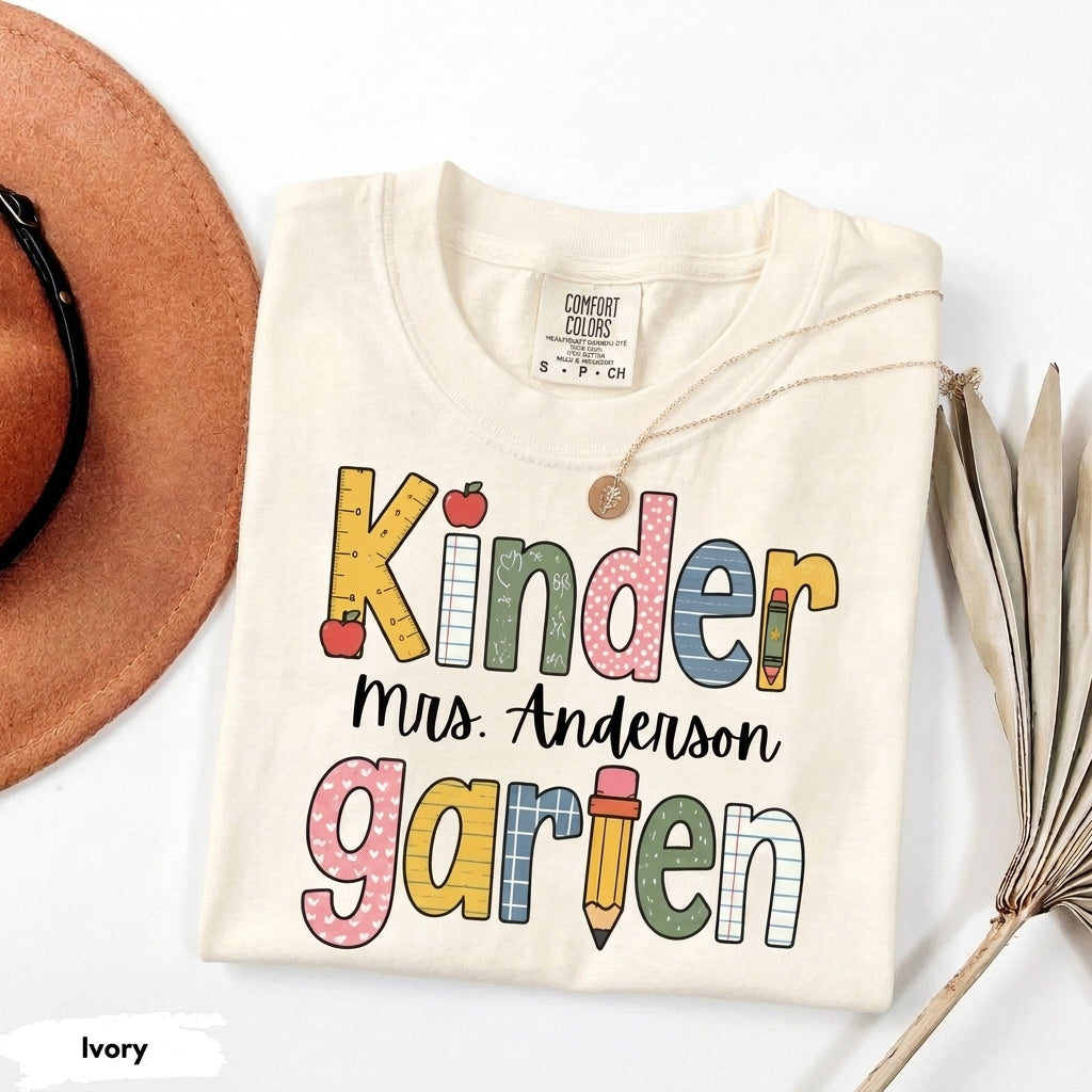 Comfort Colors Custom Kindergarten Teacher Shirt, Teaching Shirt, Personalizable Kindergarten Shirt, Custom Teaching Shirts, New TeacherGift