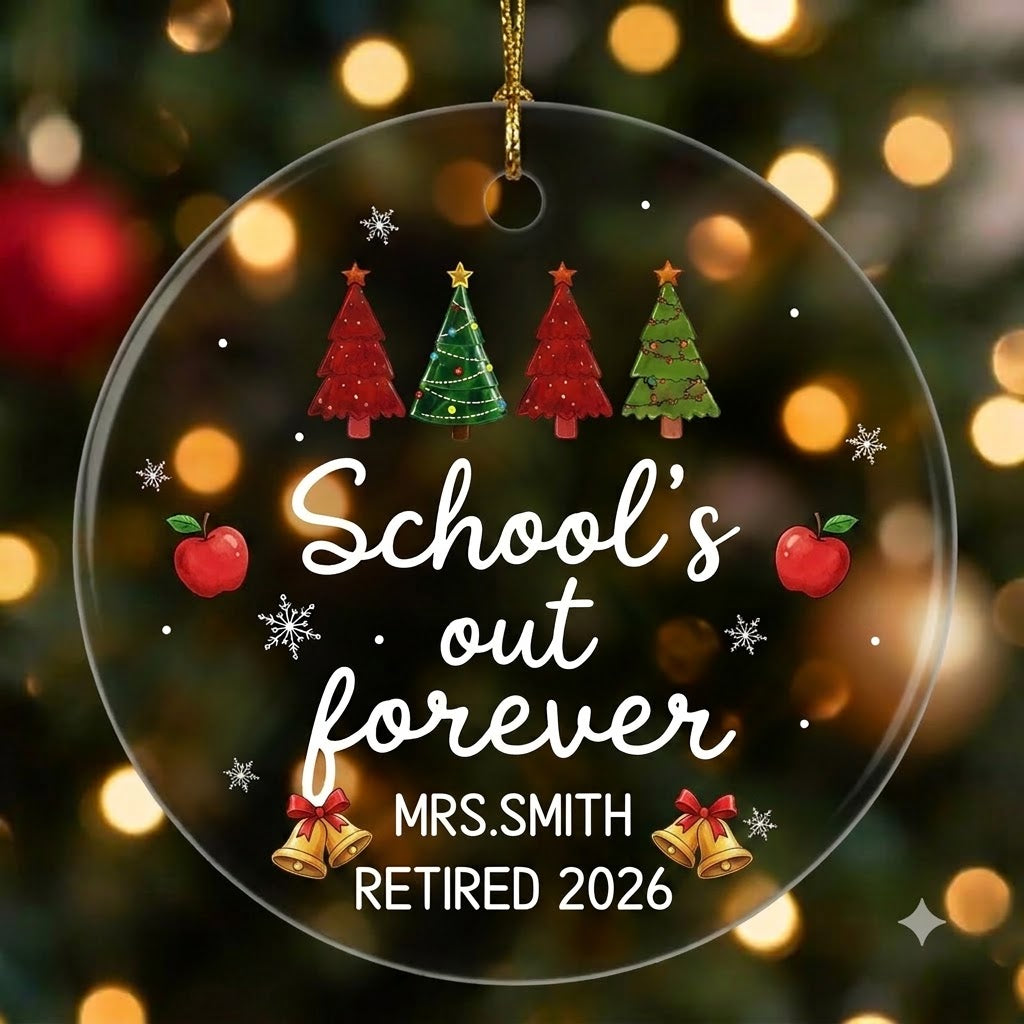 School's Out Forever Personalized Glass Ornament