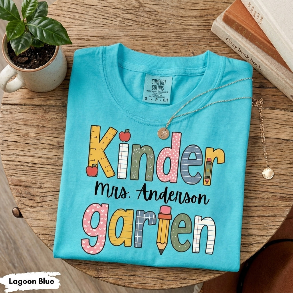 Comfort Colors Custom Kindergarten Teacher Shirt, Teaching Shirt, Personalizable Kindergarten Shirt, Custom Teaching Shirts, New TeacherGift