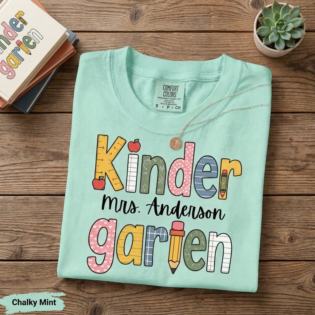 Comfort Colors Custom Kindergarten Teacher Shirt, Teaching Shirt, Personalizable Kindergarten Shirt, Custom Teaching Shirts, New TeacherGift