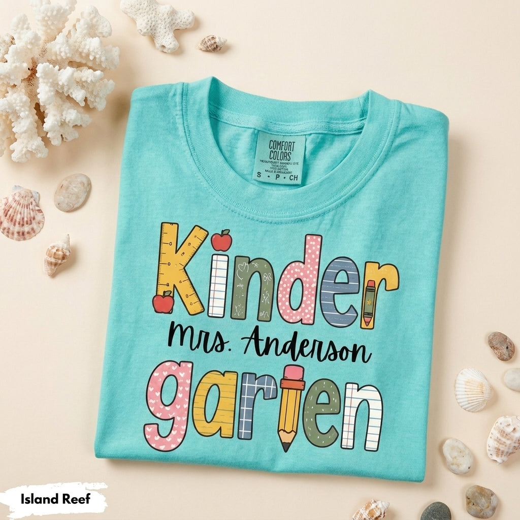 Comfort Colors Custom Kindergarten Teacher Shirt, Teaching Shirt, Personalizable Kindergarten Shirt, Custom Teaching Shirts, New TeacherGift