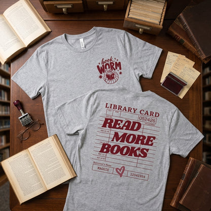 Book Lover T Shirt, Library Card Read More Books Shirt, Bookworm Tee, Librarian Gift, Bookish Shirt, Reader Gift, Library Shirt