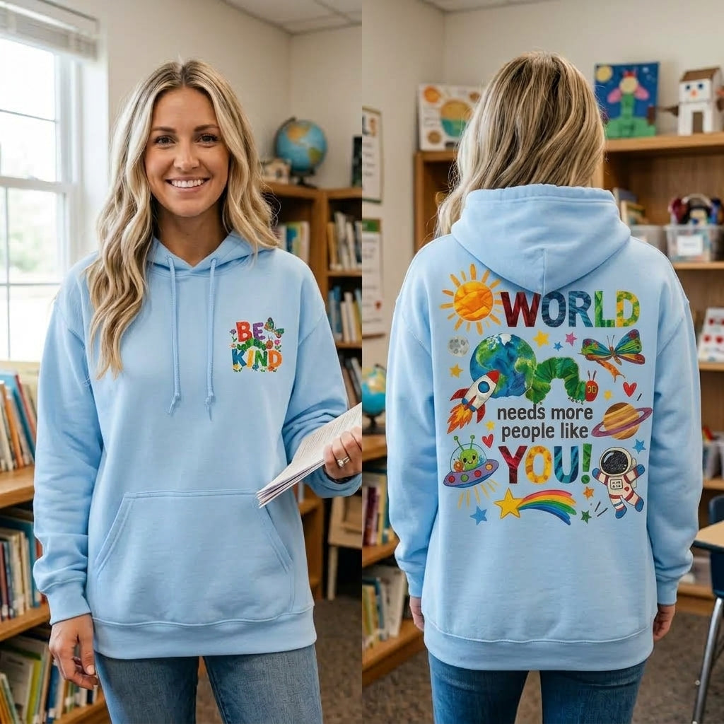 Be Kind Teacher Hoodie, The World Needs More People Like You, Teacher Appreciation Gift, Elementary Teacher Gift, Kindness Sweatshirt