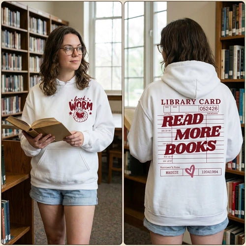 Book Lover Hoodie, Library Card Read More Books Hoodie, Bookworm Sweatshirt, Librarian Gift, Bookish Clothing, Reader Gift