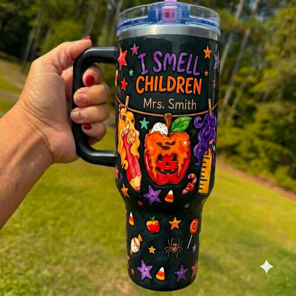 I Smell Children Personalized 40oz Tumbler with Handle, Custom Name Teacher Halloween Gift