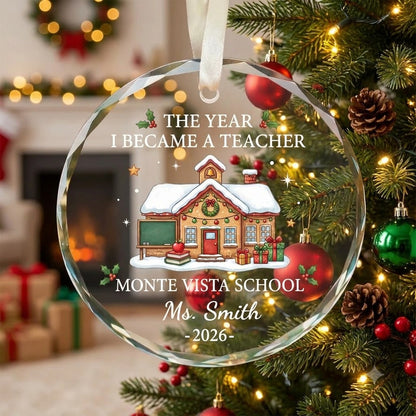 The Year I Became A Teacher Personalized Glass Ornament