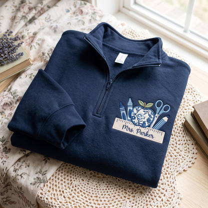 Custom Embroidered Teacher Quarter Zip Sweatshirt, Personalized School Apparel