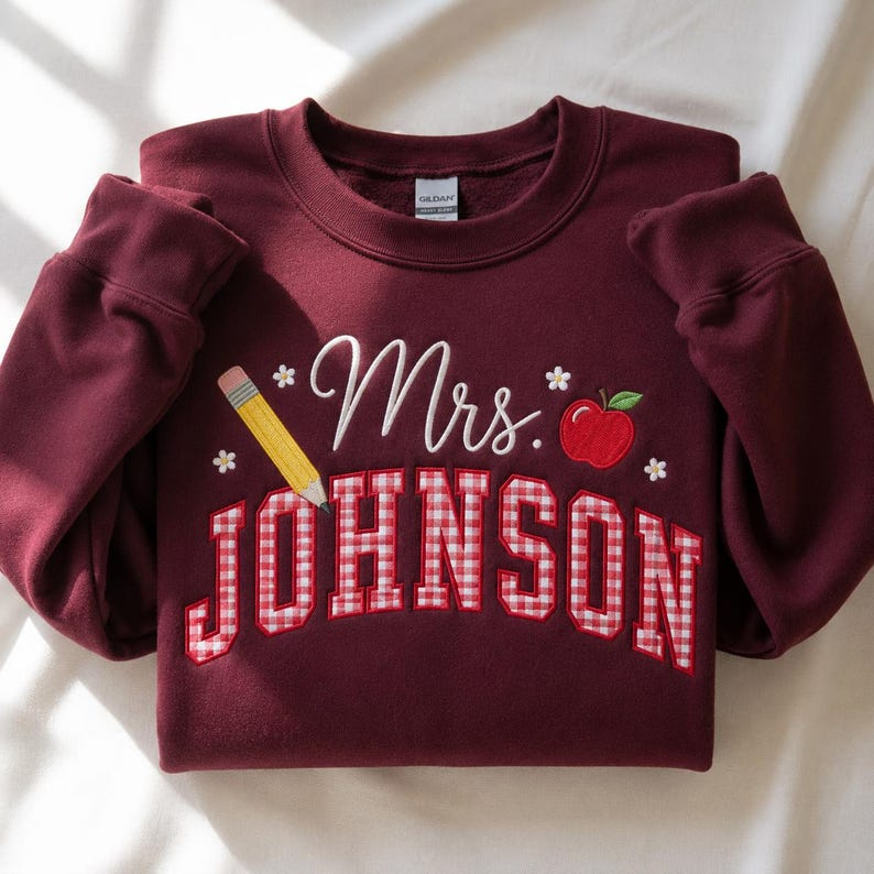 Teacher Sweatshirt – Personalized Teacher Name & Apple School Pullover
