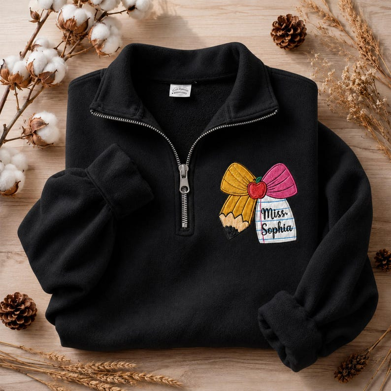Personalized Teacher Pencil & Apple Quarter Zip Pullover – Custom Teacher Name Sweatshirt